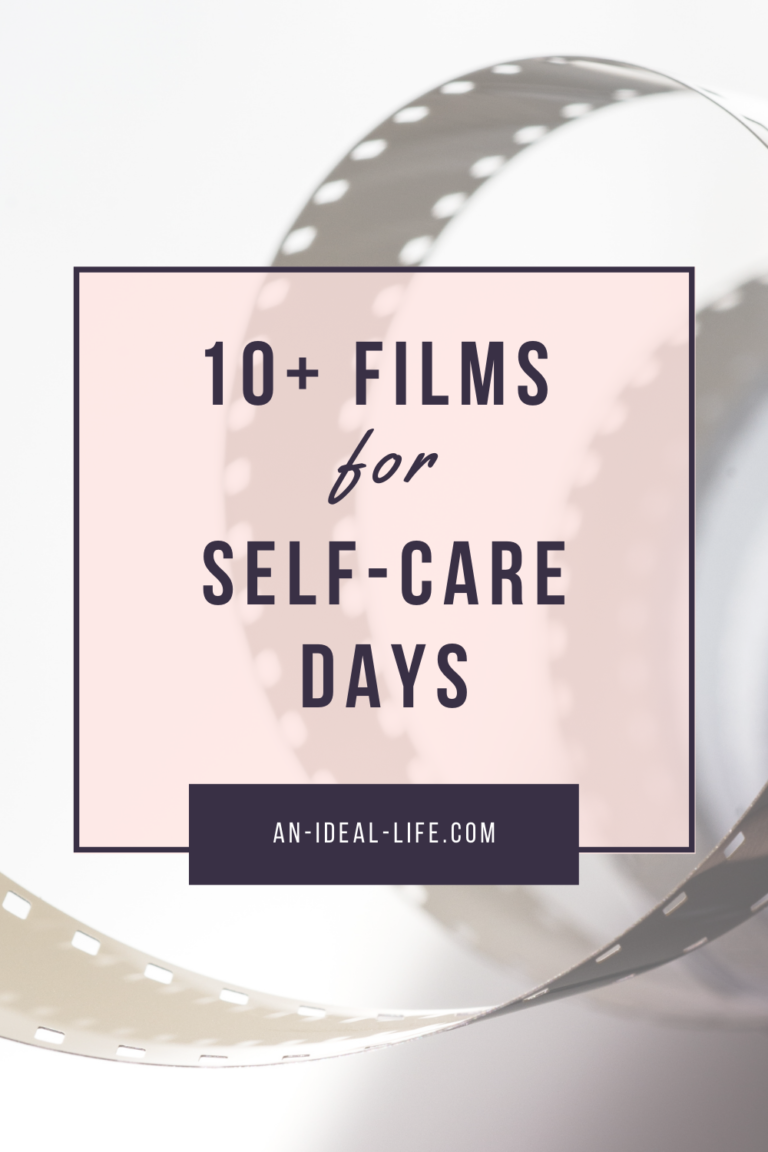 10+ Films for Self-Care Days
