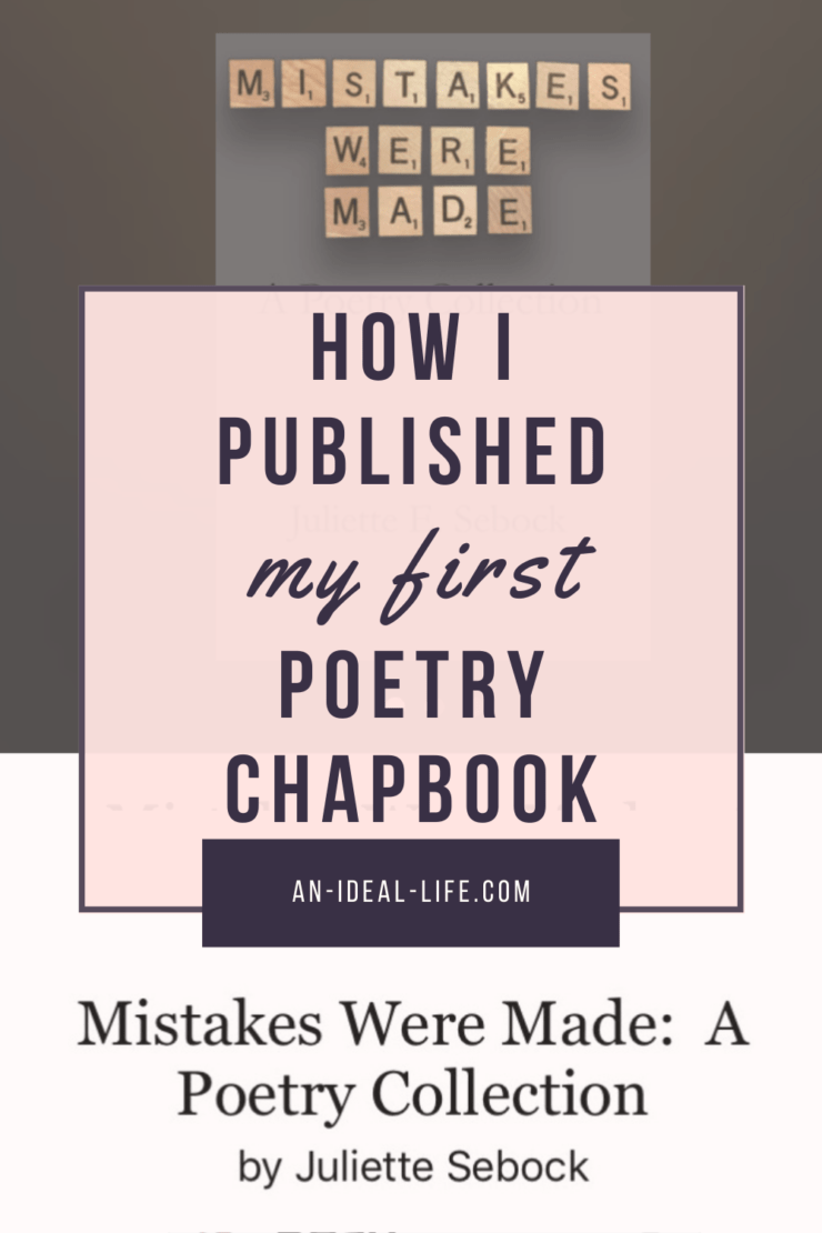 How I Published a Poetry Chapbook An Ideal Life