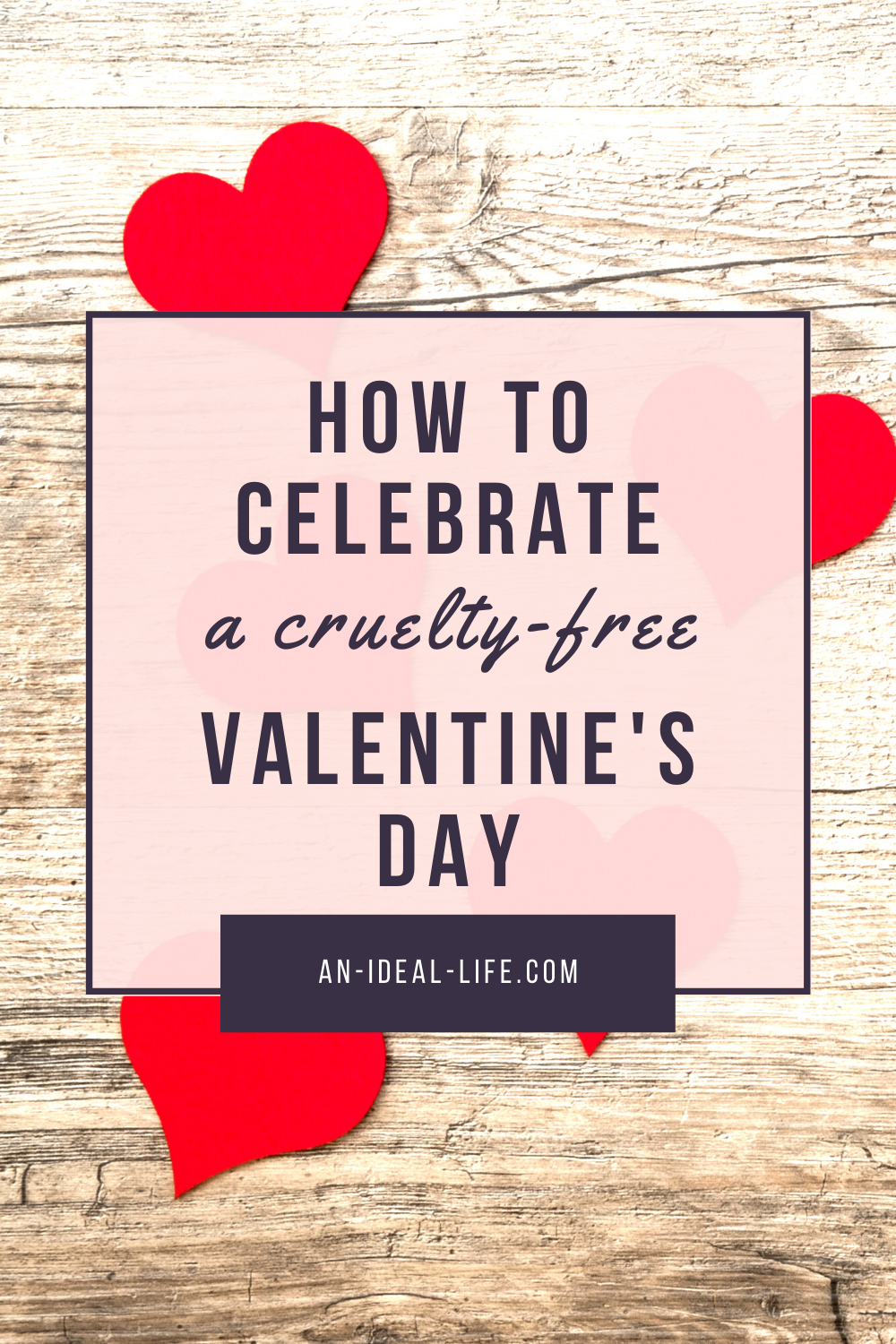 Cruelty-Free Valentine's Day