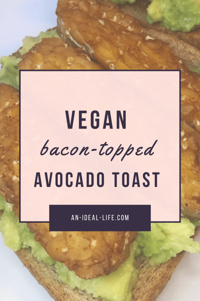 vegan bacon avocado toast