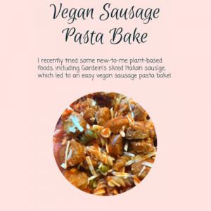 Vegan Sausage Pasta Bake Recipe Card - Product Image