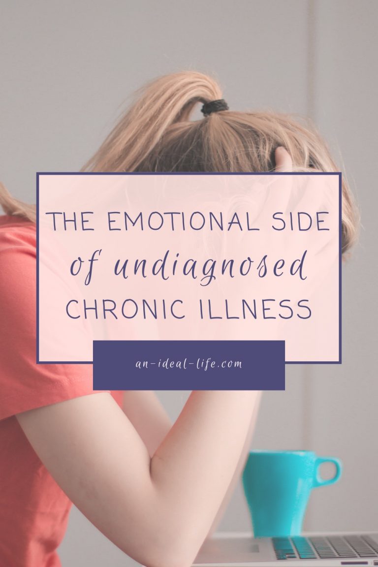 Undiagnosed Chronic Illness Emotions: How to Deal with Negative Feelings