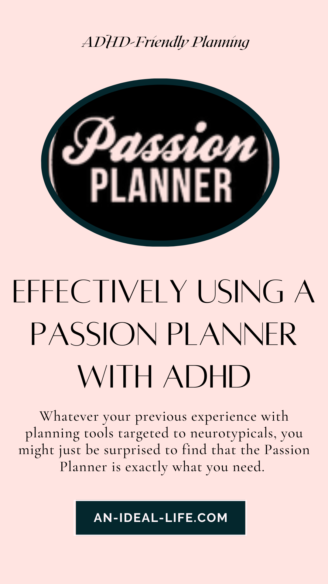 Effectively Using a Passion Planner with ADHD