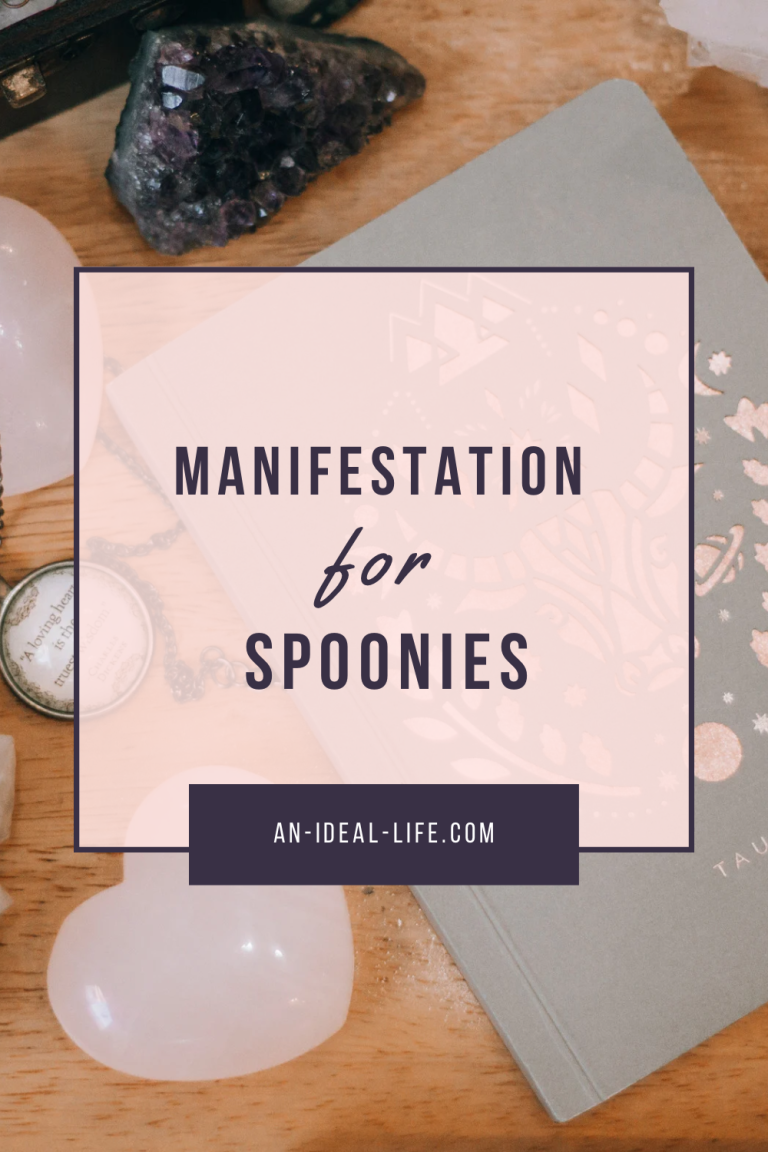 Manifestation for Spoonies