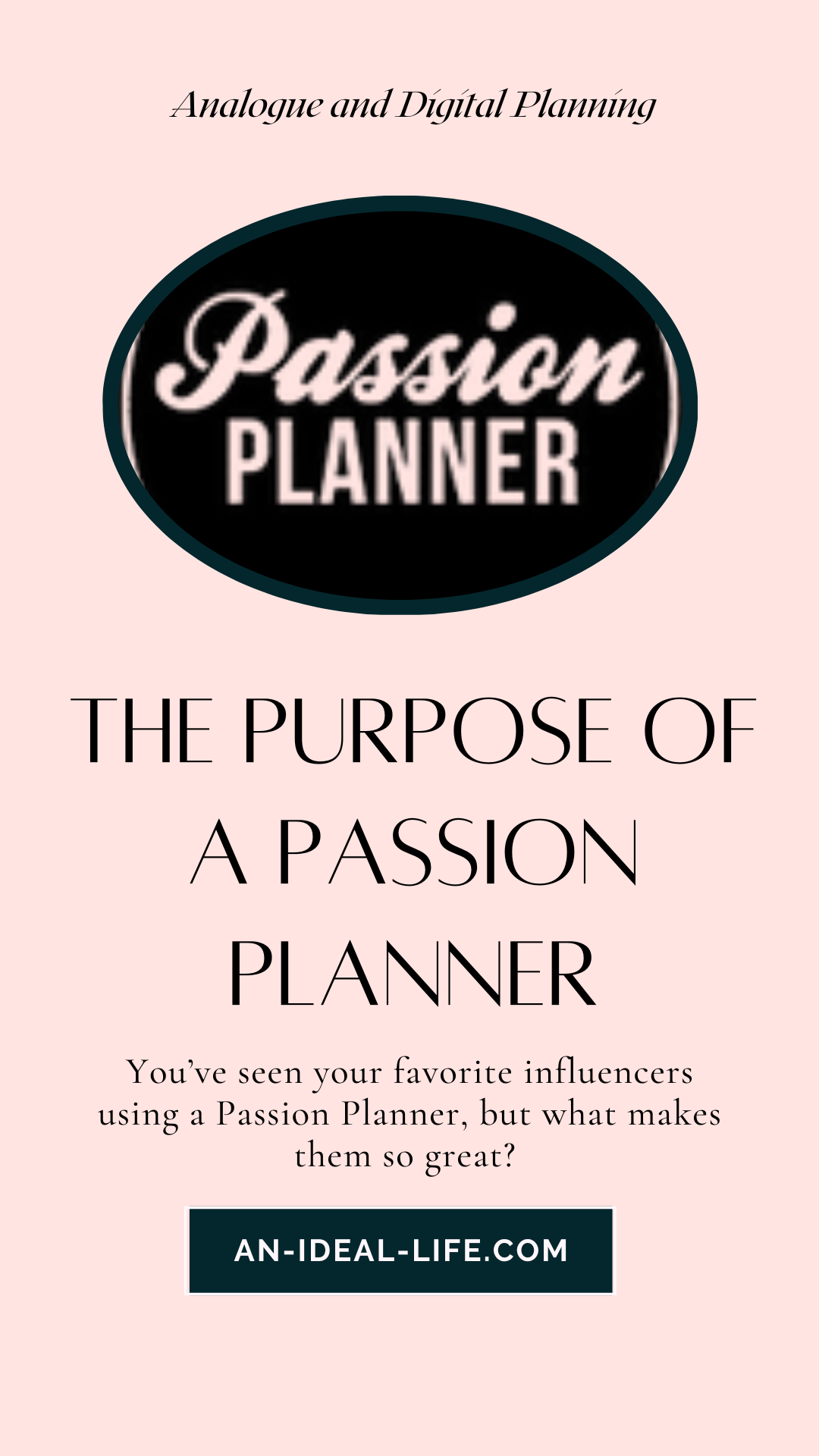 What Is the Purpose of a Passion Planner?