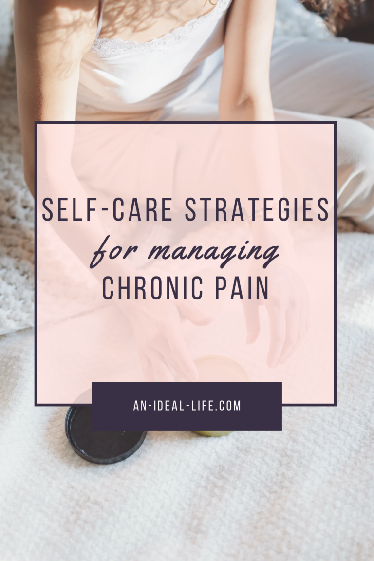 Managing Chronic Pain With Self-Care Strategies and Lifestyle Changes
