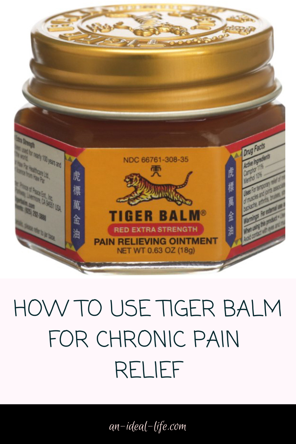 How to Use Tiger Balm for Chronic Pain Relief
