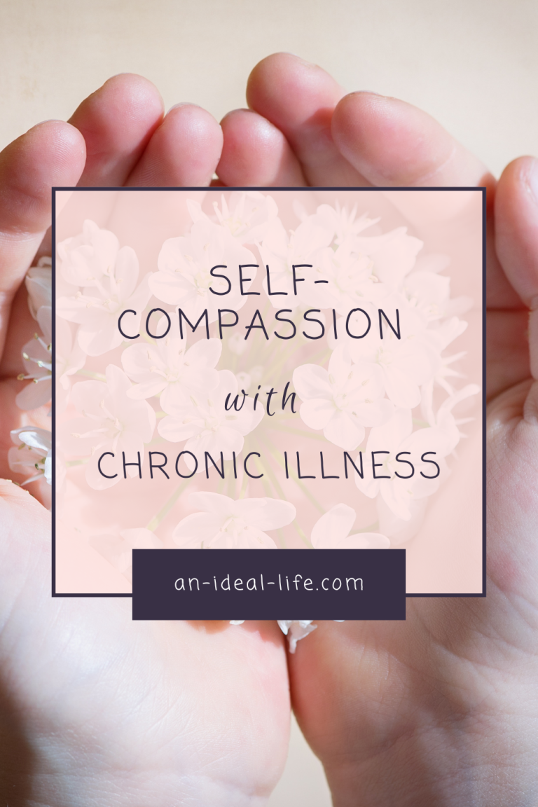 Cultivating Self-Compassion With Chronic Illness