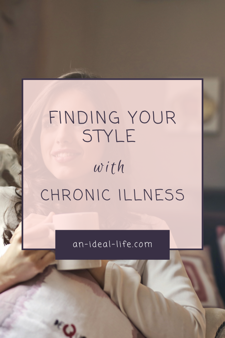 Finding Your Style With Chronic Illness