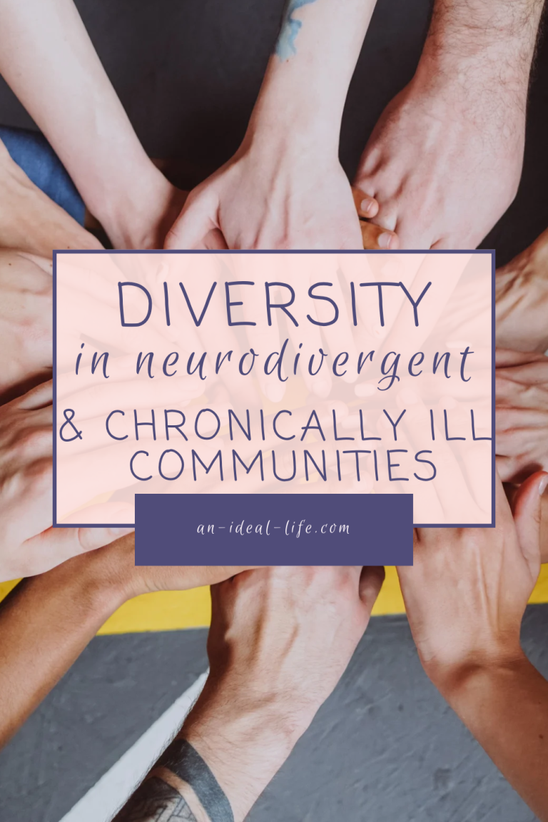 Diversity in Neurodivergent and Chronically Ill Communities