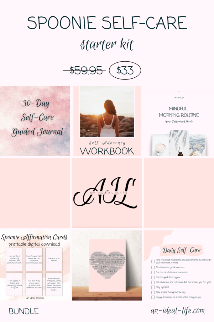 Promotional graphic for the “Spoonie Self-Care Starter Kit” from an-ideal-life.com. The top section has the title “SPOONIE SELF-CARE starter kit” in a playful, handwritten-style font. The original price of $59.95 is crossed out and replaced with a discounted price of $33 in a circled font. The kit includes several items visually represented in a grid: 1. 30-Day Self-Care Guided Journal – Cover with pink watercolor background and elegant script text. 2. Self-Advocacy Workbook – Image of a woman facing the ocean with the text below. 3. Mindful Morning Routine: Your Customized Guide – Cover with a minimalist design and calming photo of spa items. 4. Spoonie Affirmation Cards (Printable Digital Download) – A sample of affirmation cards with empowering messages such as “I am worthy of experiencing happiness and positivity in my life” and “I am stronger than I realize.” 5. Poster with a heart shape made of text – Likely a motivational or word art print titled “I DESERVE TO HEAL.” 6. Daily Self-Care Checklist – List includes items like taking medications, stretching, eating well, staying hydrated, and practicing mindfulness. The logo “AIL” for “An Ideal Life” is featured prominently, and the website URL an-ideal-life.com is displayed at the bottom. The background is soft pink with an uplifting and gentle aesthetic.