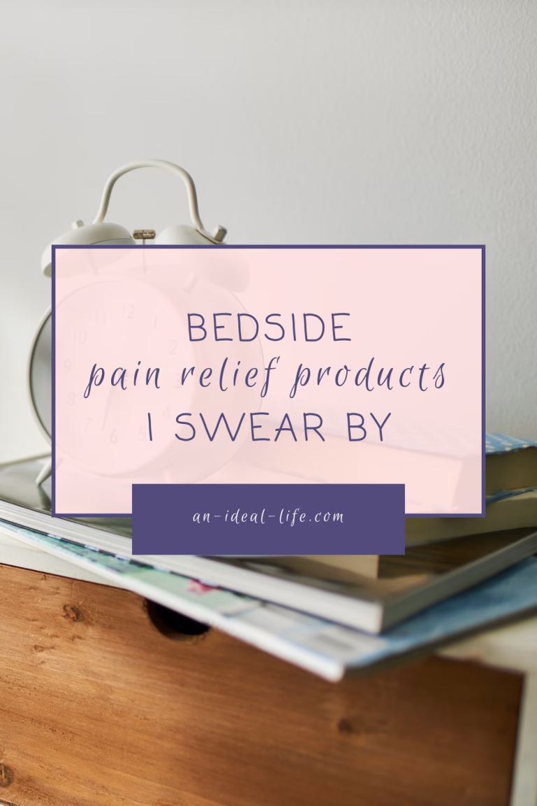 Bedside Pain Relief Products I Swear By